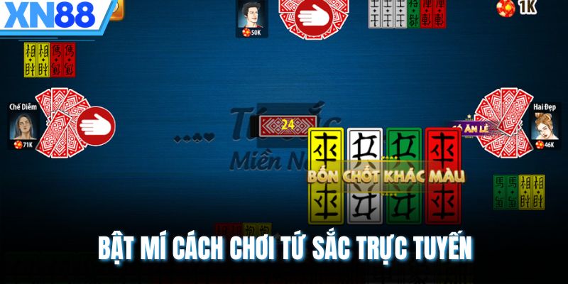 Bật mí cách chơi tứ sắc trực tuyến
